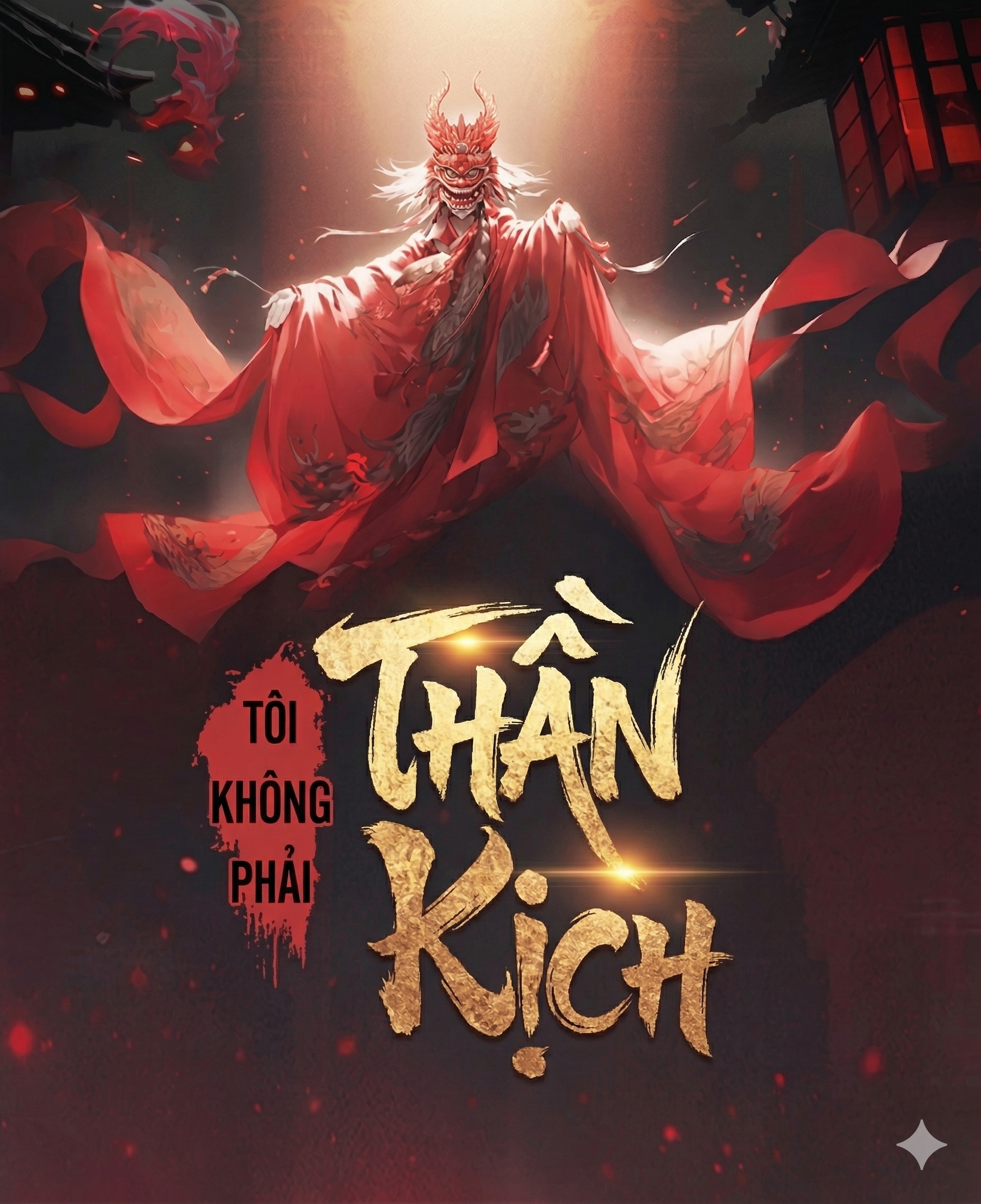 Ta Không Phải là Thần Kịch (Bản Dịch)