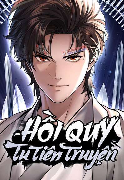 Hồi Quy Tu Tiên Truyện